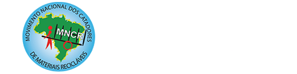 MNCR - Movimento Nacional dos Catadores de Materias Recicláveis